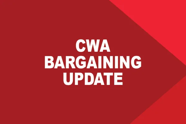 cwa bargaining update graphic