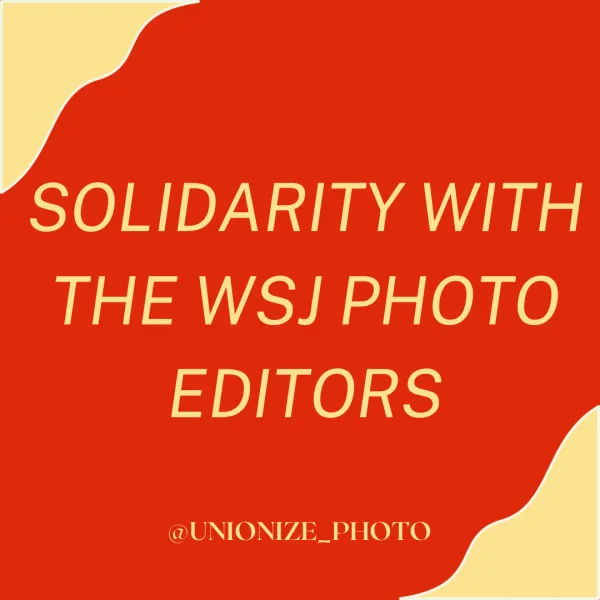 solidarity with the wsj photo editors